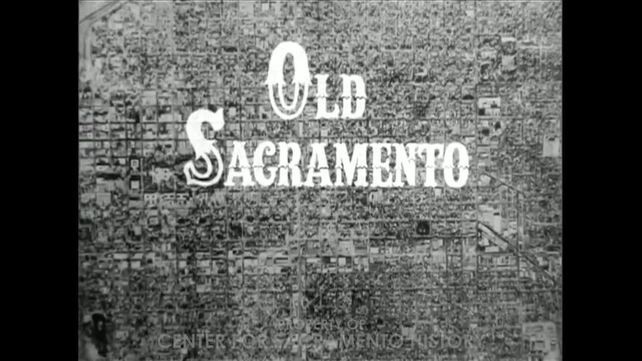 Old Sacramento As It Was, As It Is, As It Could Be
